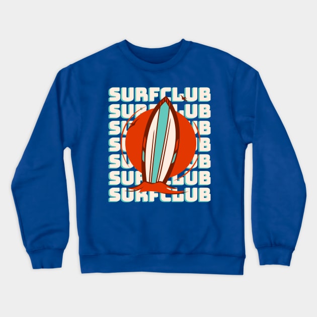 Surfclubbing - Summer Beach Vacation Surf Club Crewneck Sweatshirt by vystudio